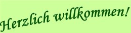 Willkommen